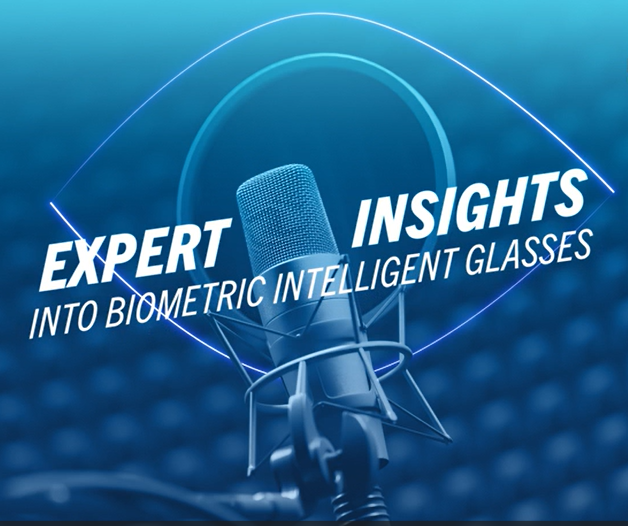 Expert insights on biometric intelligent glasses 